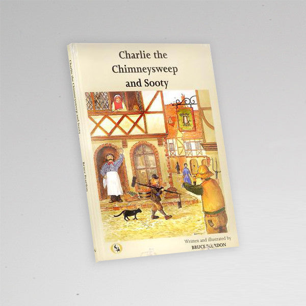 Children’s Book “Charlie the Chimneysweep and Sooty