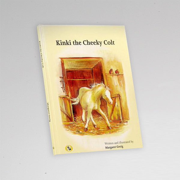 Children’s Book “Kinki the Cheeky Colt”